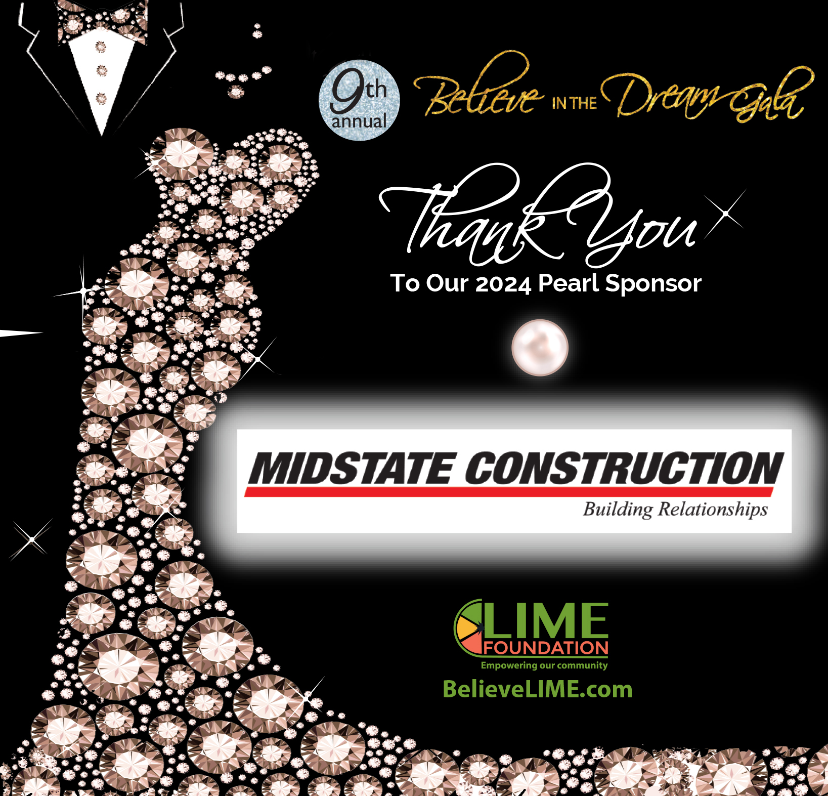 Event poster with a sparkling figure made of diamonds, thanking Midstate Construction and Lime Foundation on a black background for "Believe The Dream 2024.